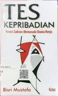 Tes Kepribadian: Kunci Sukses Memasuki Dunia Kerja