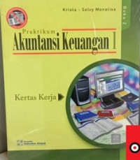 Pratikum Akuntansi Keuangan: Kertas Kerja. Buku 2