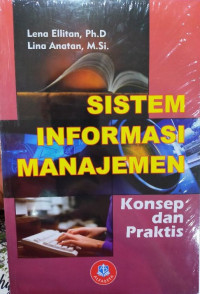 Sistem Informasi Manjemen: Konsep dan Praktis