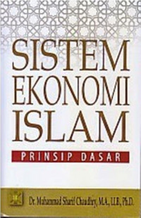 Sistem Ekonomi Islam: Prinsip Dasar
